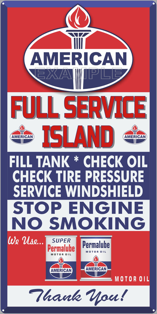 AMERICAN OIL PRODUCTS GAS FULL SERVICE ISLAND GAS STATION SERVICE GASOLINE OLD SIGN REMAKE ALUMINUM CLAD SIGN VARIOUS SIZES