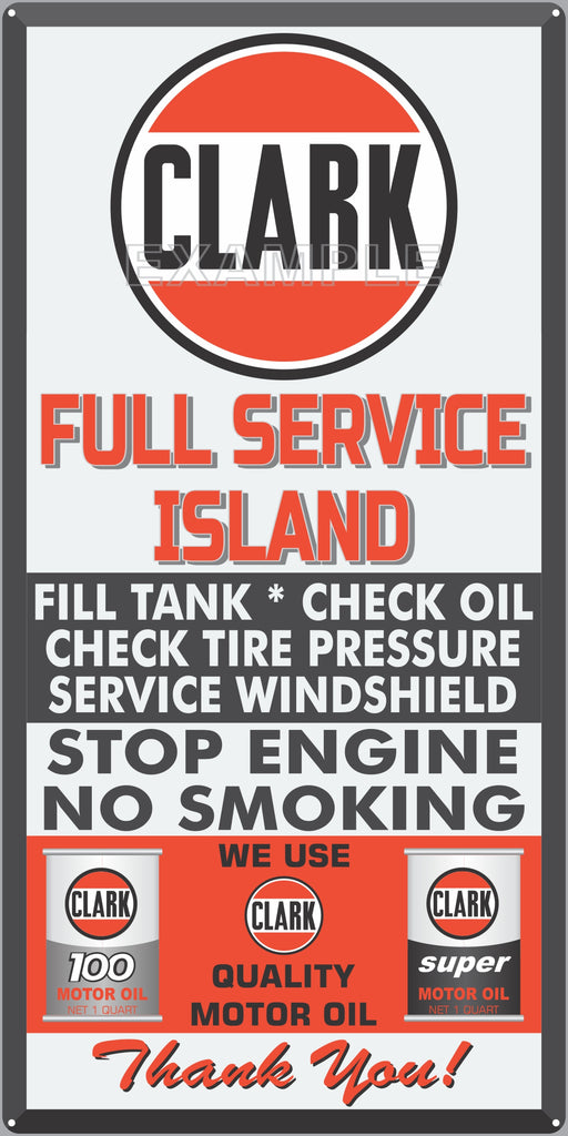 CLARK GAS FULL SERVICE ISLAND GAS STATION SERVICE GASOLINE OLD SIGN REMAKE ALUMINUM CLAD SIGN VARIOUS SIZES