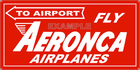 AERONCA AIRPLANES AIRPORT AIRCRAFT DEALER SALES OLD SIGN REMAKE ALUMINUM CLAD SIGN VARIOUS SIZES