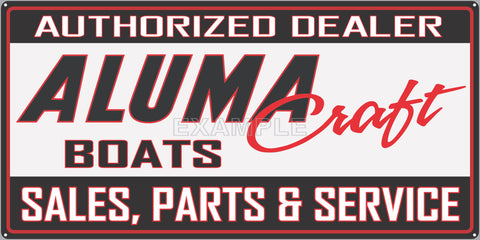 ALUMA CRAFT BOATS AUTHORIZED DEALER MARINE WATERCRAFT OLD SIGN REMAKE ALUMINUM CLAD SIGN VARIOUS SIZES