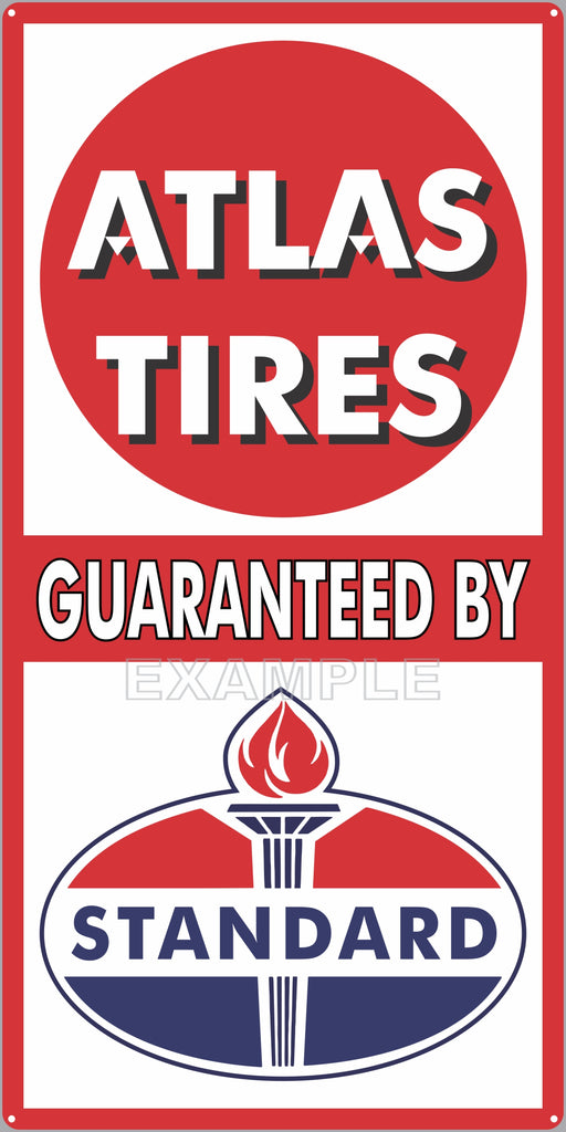 ATLAS TIRES STANDARD OIL SERVICE REPAIR SHOP GAS STATION GARAGE OLD SIGN REMAKE ALUMINUM CLAD SIGN VARIOUS SIZES