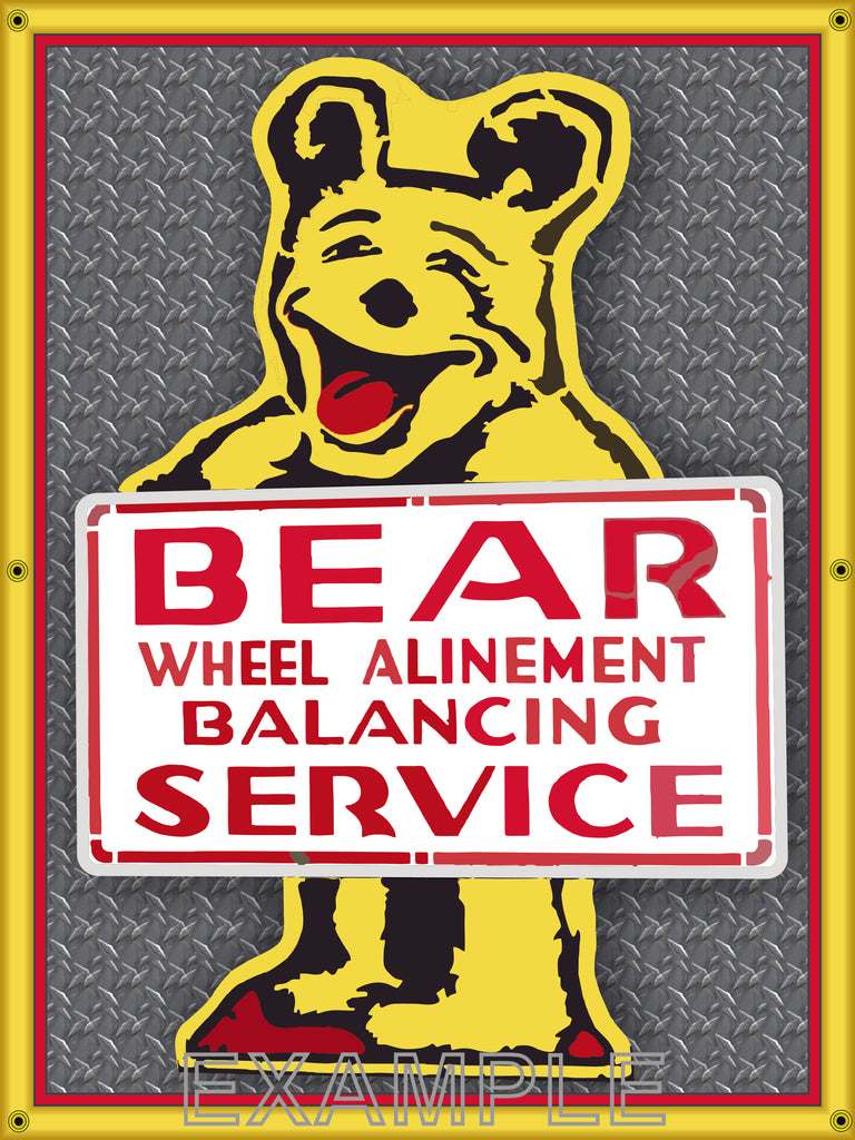 BEAR SERVICE ALINEMENT AUTOMOTIVE REPAIR SHOP VINTAGE OLD SIGN REMAKE PRINTED 3' X 4' OPTIONS
