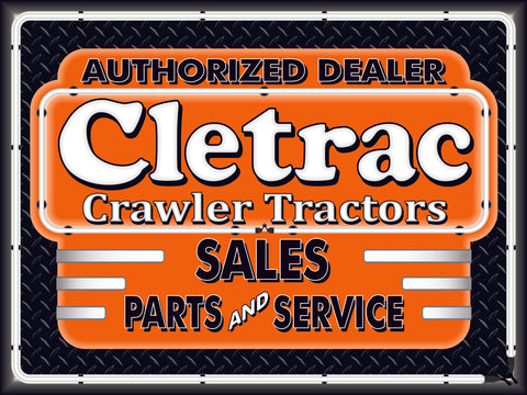 CLETRAC CRAWLER TRACTORS DEALER STYLE SIGN SALES SERVICE PARTS TRACTOR REPAIR SHOP REMAKE BANNER 3' X 4'