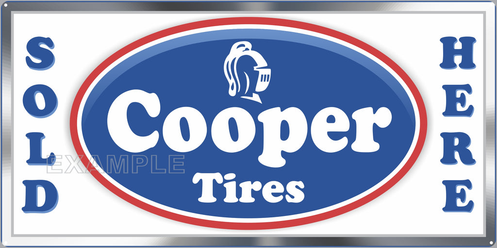 COOPER TIRES SALES SERVICE STATION AUTOMOBILES DEALER OLD SIGN REMAKE ALUMINUM CLAD SIGN VARIOUS SIZES