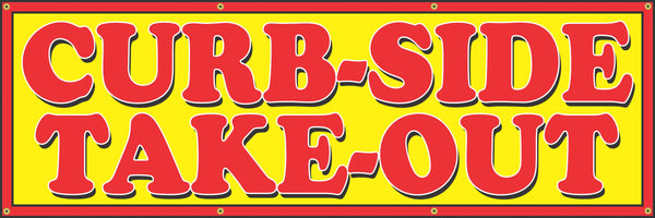 RESTAURANT BUSINESS BANNERS TAKEOUT DELIVERY CURBSIDE PICKUP FOOD ORDER VARIOUS WORDING XL 40" X 120"