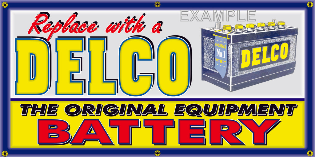 DELCO BATTERY GM AUTOMOTIVE REPAIR SERVICE VINTAGE OLD SCHOOL SIGN REMAKE BANNER SIGN ART MURAL 2' X 4'/3' X 6'