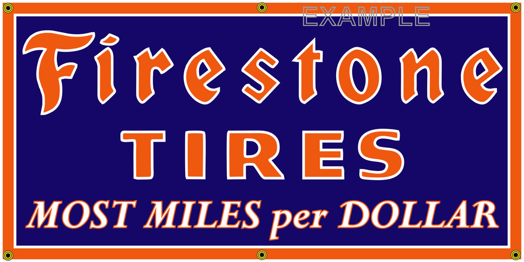 FIRESTONE TIRES DEALER AUTOMOTIVE REPAIR SERVICE VINTAGE OLD SCHOOL SIGN REMAKE BANNER SIGN ART MURAL 2' X 4'/3' X 6'