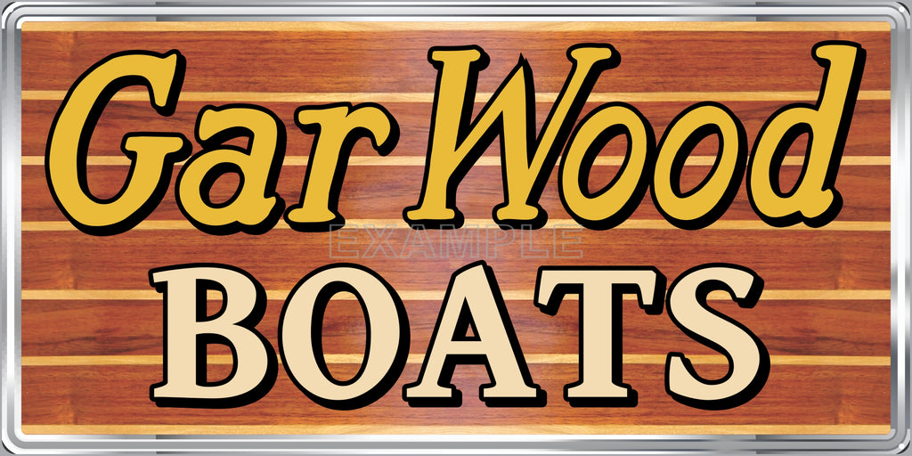 GAR WOOD WOODEN BOATS AUTHORIZED DEALER MARINE WATERCRAFT OLD SIGN REMAKE ALUMINUM CLAD SIGN VARIOUS SIZES