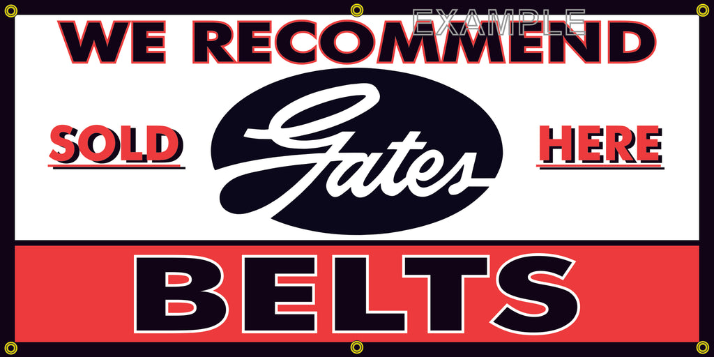 GATES BELTS DEALER AUTOMOTIVE REPAIR SERVICE VINTAGE OLD SCHOOL SIGN REMAKE BANNER SIGN ART MURAL 2' X 4'/3' X 6'