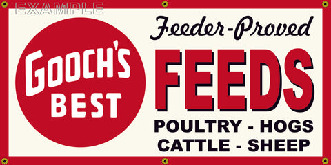 GOOCH'S BEST FEEDS FARM SUPPLY VINTAGE OLD SCHOOL SIGN REMAKE BANNER SIGN ART MURAL 2' X 4'/3' X 6'
