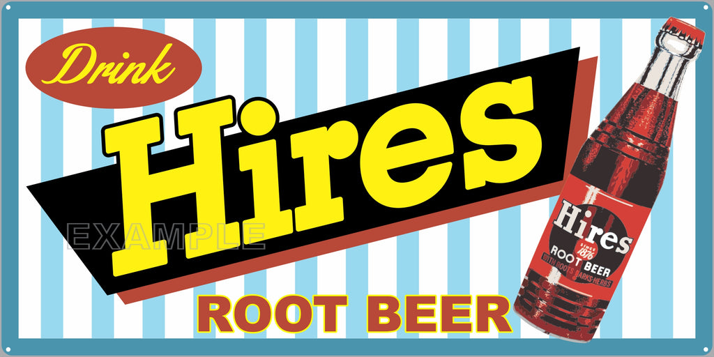 HIRES ROOT BEER SODA POP GENERAL STORE RESTAURANT DINER OLD SIGN REMAKE ALUMINUM CLAD SIGN VARIOUS SIZES