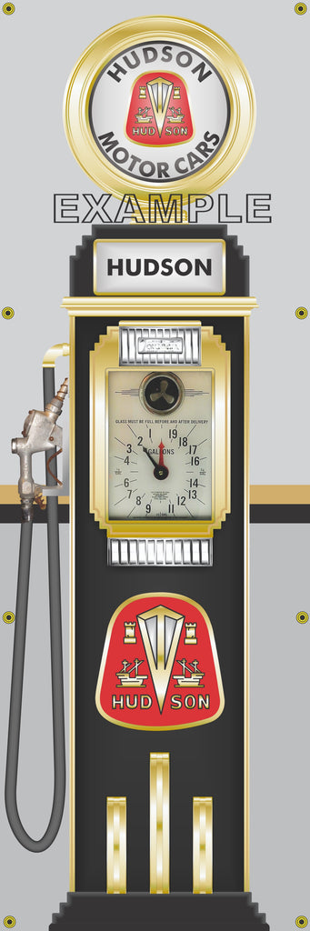 HUDSON MOTOR CARS GASOLINE OLD CLOCK FACE GAS PUMP Sign Printed Banner VERTICAL 2' x 6'