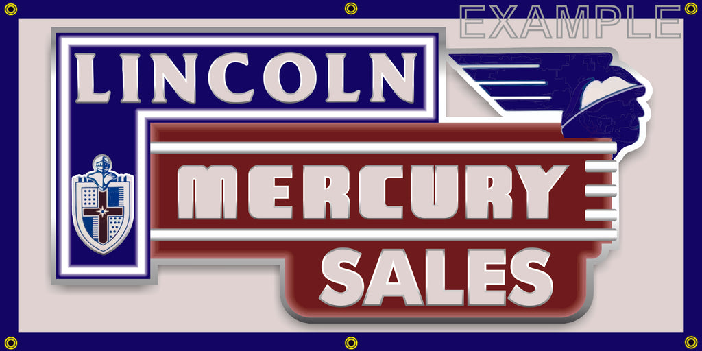 LINCOLN MERCURY CAR SALES DEALER VINTAGE OLD SCHOOL SIGN REMAKE BANNER SIGN ART MURAL 2' X 4'/3' X 6'