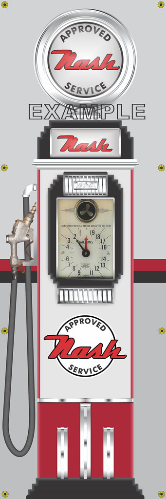 NASH APPROVED SERVICE GASOLINE OLD CLOCK FACE GAS PUMP Sign Printed Banner VERTICAL 2' x 6'