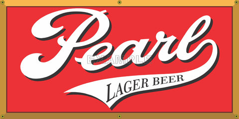 PEARL LAGER BEER OLD SCHOOL PUB BAR SIGN REMAKE BANNER SIGN ART MURAL 2' X 4'/3' X 6'