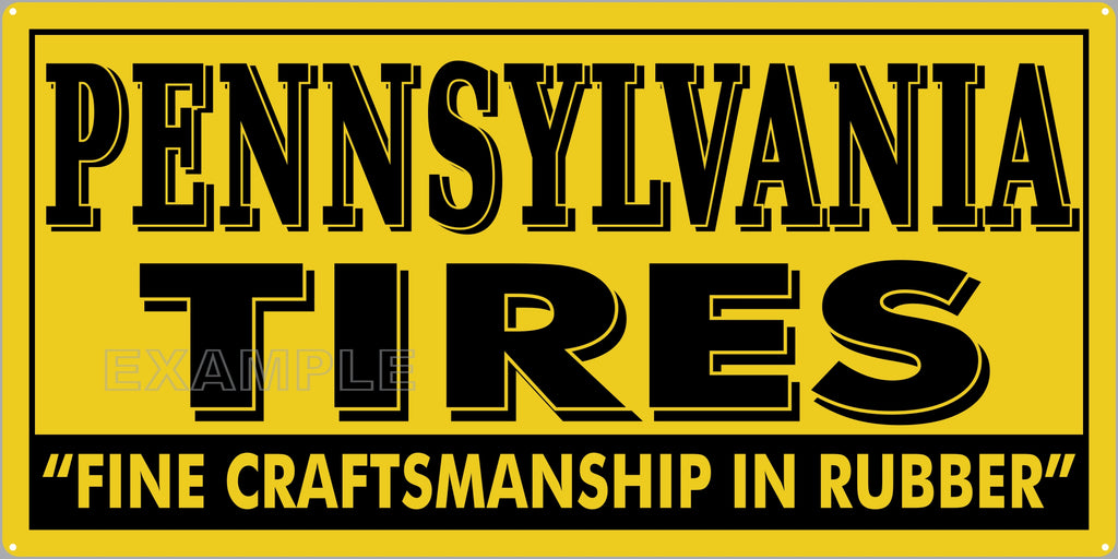 PENNSYLVANIA TIRES SERVICE CENTER GAS STATION AUTOMOBILE REPAIR DEALER OLD SIGN REMAKE ALUMINUM CLAD SIGN VARIOUS SIZES