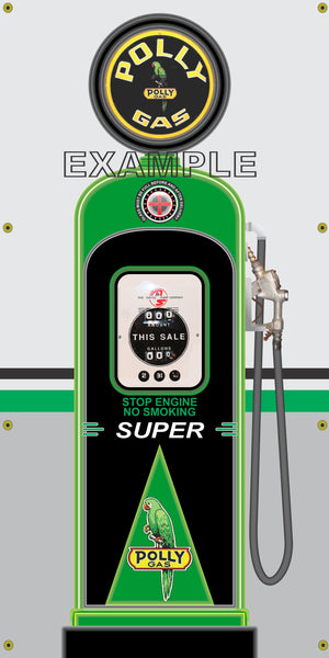 POLLY GAS PUMP VERSIONS Sign Printed Banner VERTICAL 2' x 5' or 3' x 6'