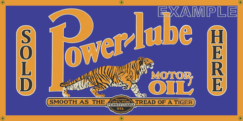 POWER LUBE TIGER MOTOR OIL DEALER VINTAGE OLD SCHOOL SIGN REMAKE BANNER SIGN ART MURAL 2' X 4'/3' X 6'