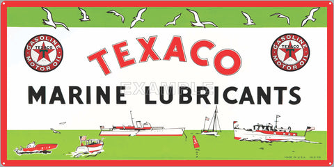 TEXACO MARINE LUBRICANTS DEALER BOAT MARINE WATERCRAFT OLD SIGN REMAKE ALUMINUM CLAD SIGN VARIOUS SIZES