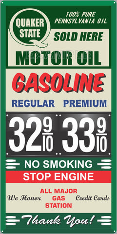 QUAKER STATE MOTOR OIL GAS PRICE PER GALLON GAS STATION SERVICE GASOLINE OLD SIGN REMAKE ALUMINUM CLAD SIGN VARIOUS SIZES