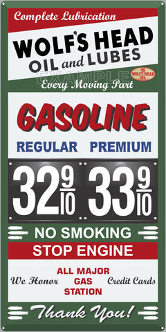 WOLFS HEAD OIL AND LUBES GAS PRICE PER GALLON GAS STATION SERVICE GASOLINE OLD SIGN REMAKE ALUMINUM CLAD SIGN VARIOUS SIZES