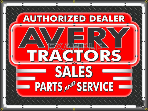 AVERY TRACTORS DEALER STYLE SIGN SALES SERVICE PARTS TRACTOR REPAIR SHOP REMAKE BANNER 3' X 4'