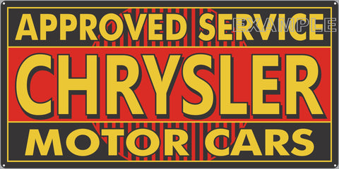 CHRYSLER MOTOR CARS APPROVED SERVICE REPAIR STATION DEALER OLD SIGN REMAKE ALUMINUM CLAD SIGN VARIOUS SIZES