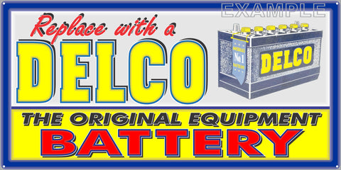 DELCO GM GENERAL MOTORS BATTERY SERVICE CENTER GAS STATION AUTOMOBILE REPAIR DEALER OLD SIGN REMAKE ALUMINUM CLAD SIGN VARIOUS SIZES