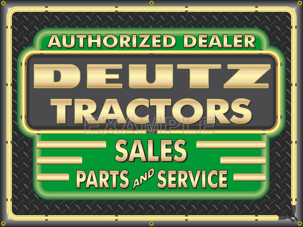 DEUTZ TRACTORS DEALER STYLE SIGN SALES SERVICE PARTS TRACTOR REPAIR SHOP REMAKE BANNER 3' X 4'