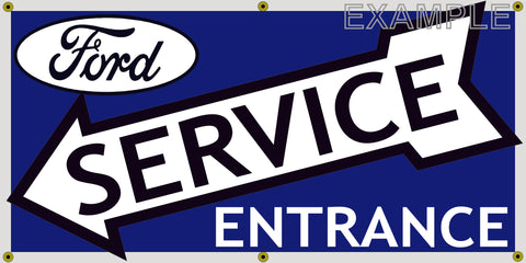 FORD DEALER SERVICE ENTRANCE VINTAGE OLD SCHOOL SIGN REMAKE BANNER SIGN ART MURAL 2' X 4'/3' X 6'