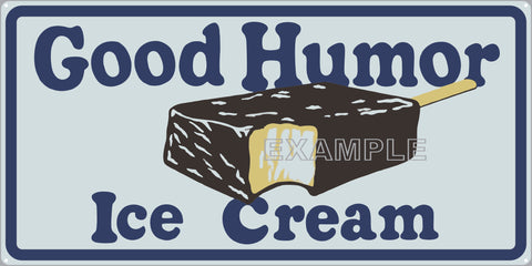 GOOD HUMOR ICE CREAM GENERAL STORE RESTAURANT DINER OLD SIGN REMAKE ALUMINUM CLAD SIGN VARIOUS SIZES