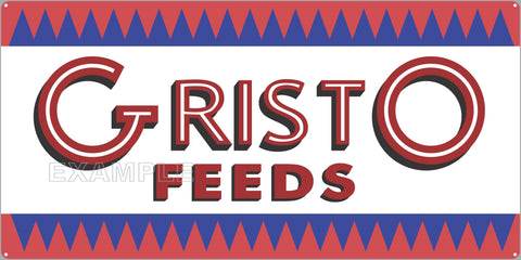 GRISTO FEEDS FARM FEED STORE OLD SIGN REMAKE ALUMINUM CLAD SIGN VARIOUS SIZES