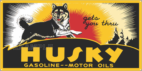 HUSKY MOTOR OILS GAS STATION SERVICE GASOLINE OLD SIGN REMAKE ALUMINUM CLAD SIGN VARIOUS SIZES