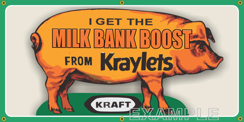 KRAYLETS MILK BANK BOOST PIG KRAFT FEEDS FARM SUPPLY VINTAGE OLD SCHOOL SIGN REMAKE BANNER SIGN ART MURAL 2' X 4'/3' X 6'