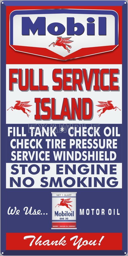 MOBIL GAS FULL SERVICE ISLAND GAS STATION SERVICE GASOLINE OLD SIGN REMAKE ALUMINUM CLAD SIGN VARIOUS SIZES