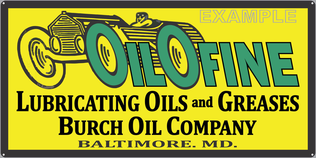 OILOFINE MOTOR OIL LUBRICANTS GAS STATION SERVICE GASOLINE OLD SIGN REMAKE ALUMINUM CLAD SIGN VARIOUS SIZES