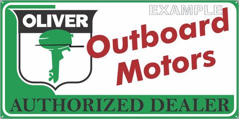 OLIVER OUTBOARD MOTORS AUTHORIZED DEALER MARINE WATERCRAFT OLD SIGN REMAKE ALUMINUM CLAD SIGN VARIOUS SIZES