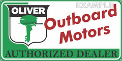 OLIVER OUTBOARD MOTORS AUTHORIZED DEALER MARINE WATERCRAFT OLD SIGN REMAKE ALUMINUM CLAD SIGN VARIOUS SIZES