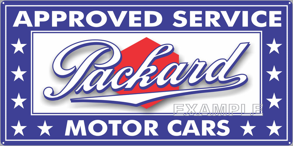 PACKARD MOTOR CARS APPROVED SERVICE DEALER AUTOMOTIVE SALES REPAIR OLD SIGN REMAKE ALUMINUM CLAD SIGN VARIOUS SIZES