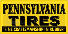 PENNSYLVANIA TIRES SERVICE CENTER GAS STATION AUTOMOBILE REPAIR DEALER OLD SIGN REMAKE ALUMINUM CLAD SIGN VARIOUS SIZES