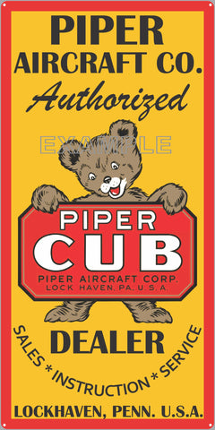 PIPER CUB AIRCRAFT COMPANY AIRPLANE DEALER SALES OLD VERTICAL SIGN REMAKE ALUMINUM CLAD SIGN VARIOUS SIZES