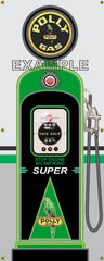 POLLY GAS PUMP VERSIONS Sign Printed Banner VERTICAL 2' x 5' or 3' x 6'