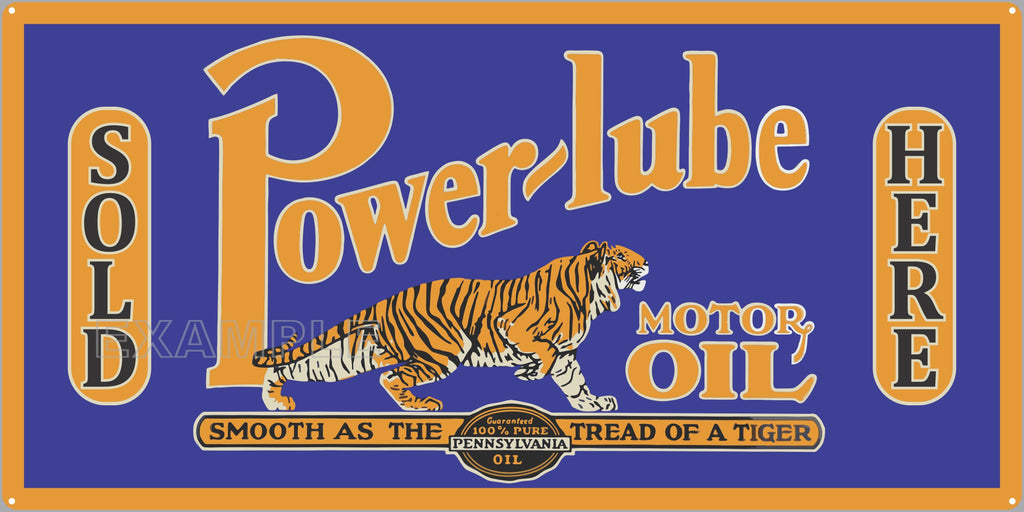POWERLUBE MOTOR OILS GAS STATION SERVICE GASOLINE OLD SIGN REMAKE ALUMINUM CLAD SIGN VARIOUS SIZES