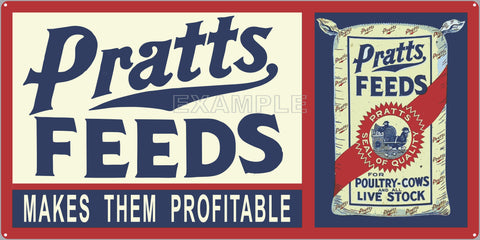 PRATTS FEEDS FARM FEED STORE OLD SIGN REMAKE ALUMINUM CLAD SIGN VARIOUS SIZES