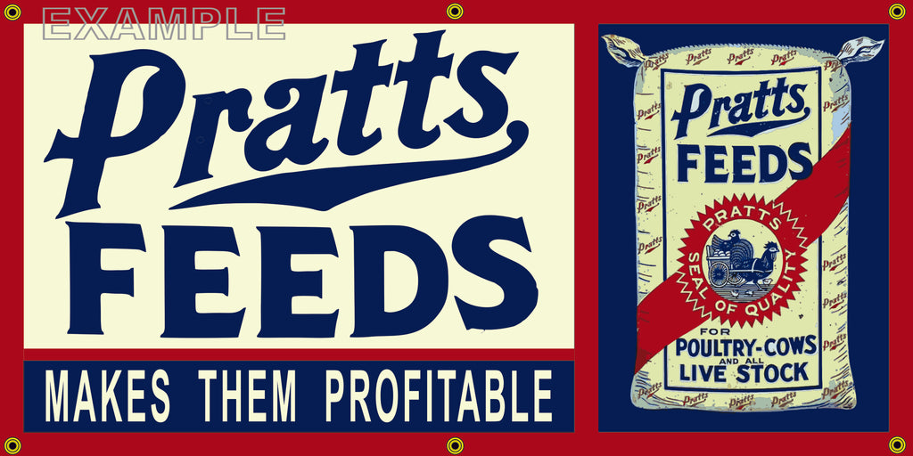 PRATTS FEEDS FARM FEED STORE VINTAGE OLD SCHOOL SIGN REMAKE BANNER SIGN ART MURAL VARIOUS SIZES