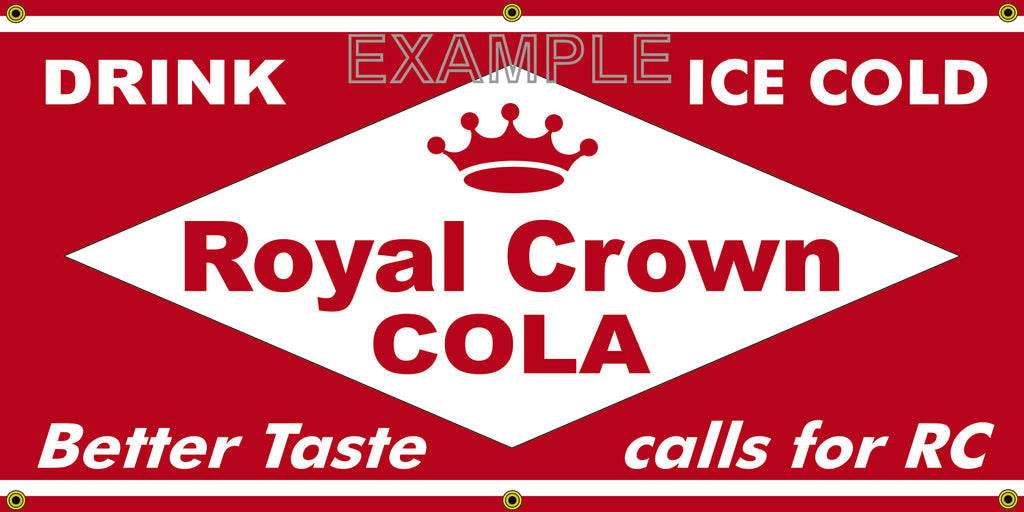 ROYAL CROWN RC COLA SODA OLD SCHOOL SIGN REMAKE BANNER SIGN ART MURAL 2' X 4'/3' X 6'