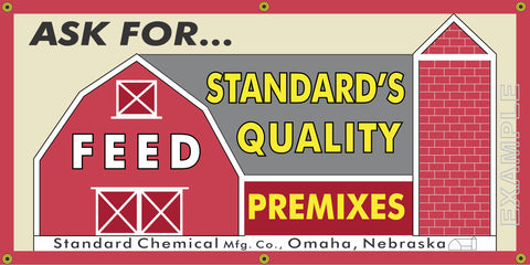 STANDARDS QUALITY FEED PREMIXES FARM FEED STORE VINTAGE OLD SCHOOL SIGN REMAKE BANNER SIGN ART MURAL VARIOUS SIZES