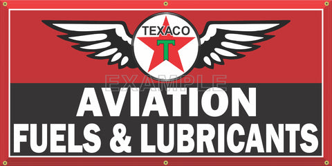 TEXACO AVIATION FUELS AND LUBRICANTS AIRPLANES AIRCRAFT VINTAGE OLD SCHOOL SIGN REMAKE BANNER SIGN ART MURAL 2' X 4'/3' X 6'/4' X 8'