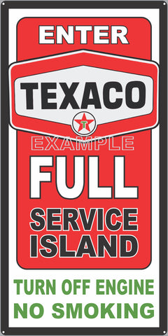TEXACO GAS FULL SERVICE ISLAND GAS STATION SERVICE GASOLINE OLD SIGN REMAKE ALUMINUM CLAD SIGN VARIOUS SIZES