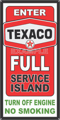 TEXACO GAS FULL SERVICE ISLAND GAS STATION SERVICE GASOLINE OLD SIGN REMAKE ALUMINUM CLAD SIGN VARIOUS SIZES